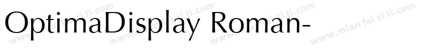 OptimaDisplay Roman字体转换